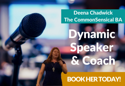 Deena Chadwick The CommonSensical BA shown as a keynote speaker with a call to action to book her today.